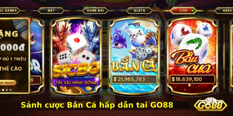 bắn cá go88 cách chơi