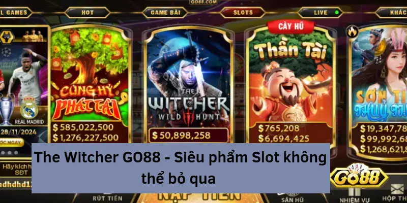 chơi game the witcher go88