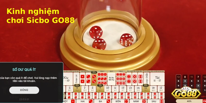 kinh nghiệm chơi sicbo go88