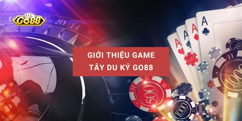 tây du ký tại go88